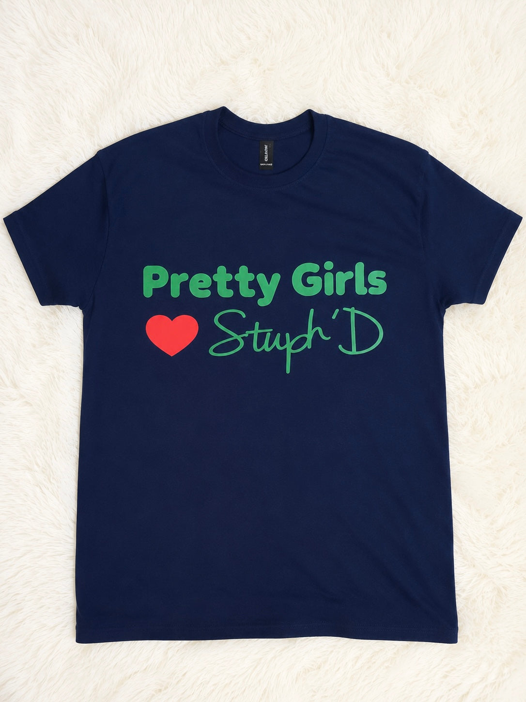 Pretty Girls Love Stuph 'D Tee - navy tee with green text and red heart