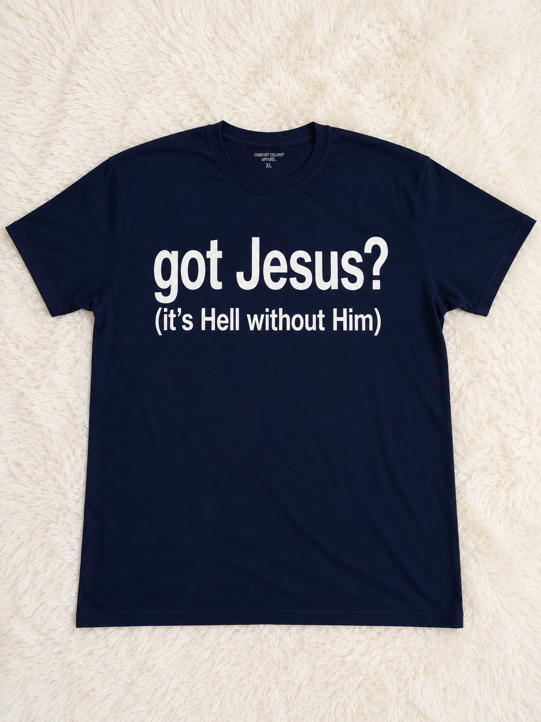 Got Jesus? Tee in navy blue with white graphic lettering