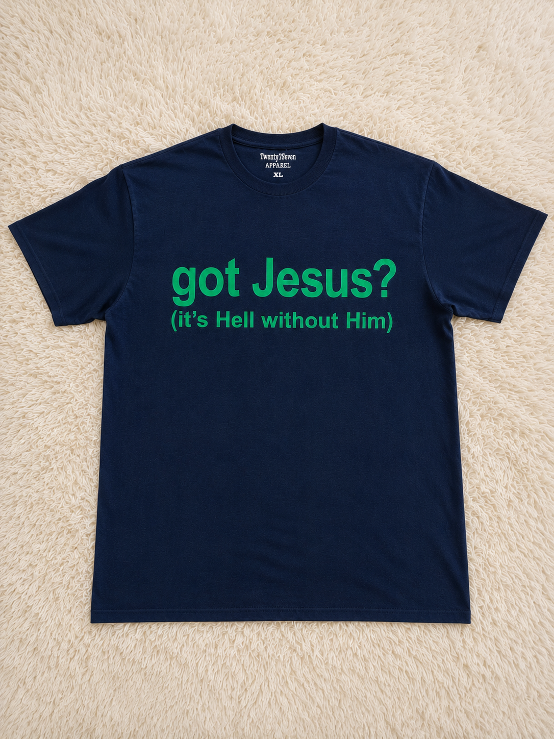 Got Jesus? Tee in navy with bright green graphic lettering